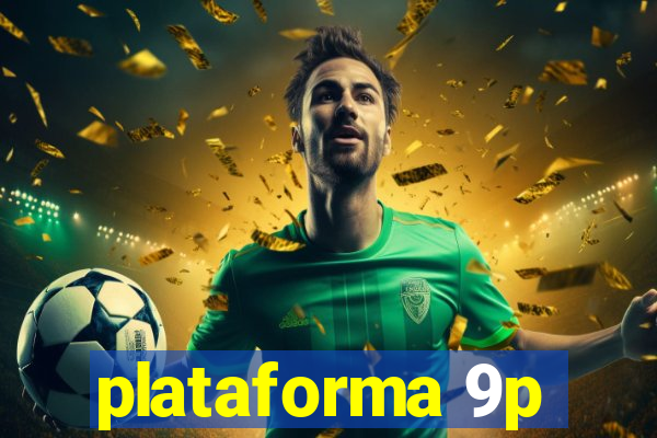 plataforma 9p